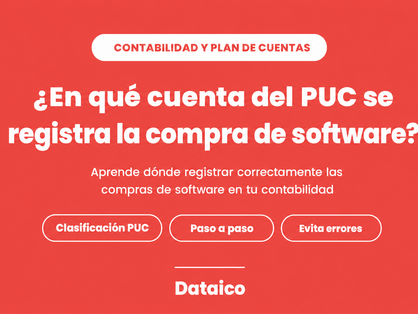 ¿En qué cuenta del PUC se registra la compra de software?