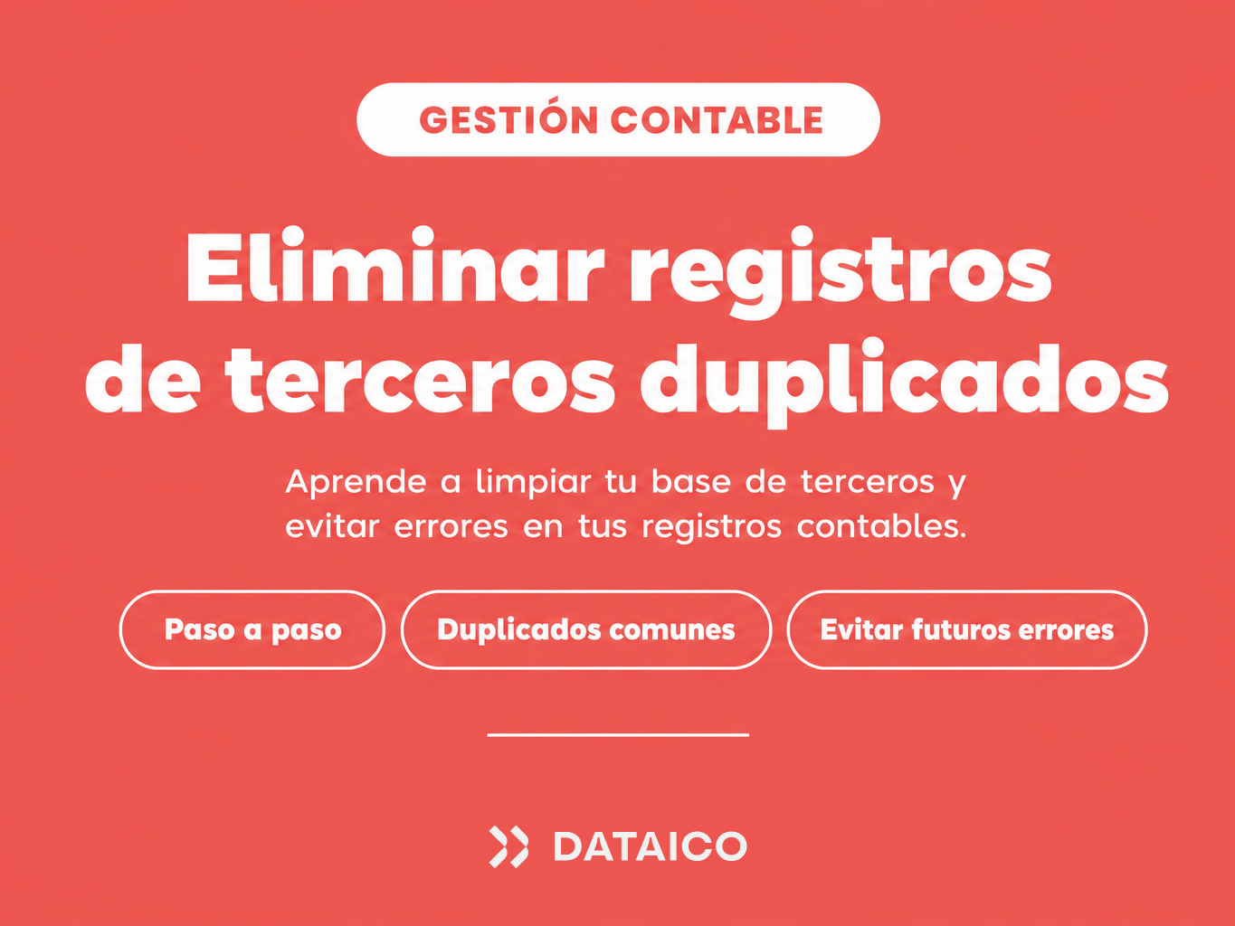 ¿Cómo Eliminar y Bloquear Registros de Terceros Duplicados en Contabilidad?