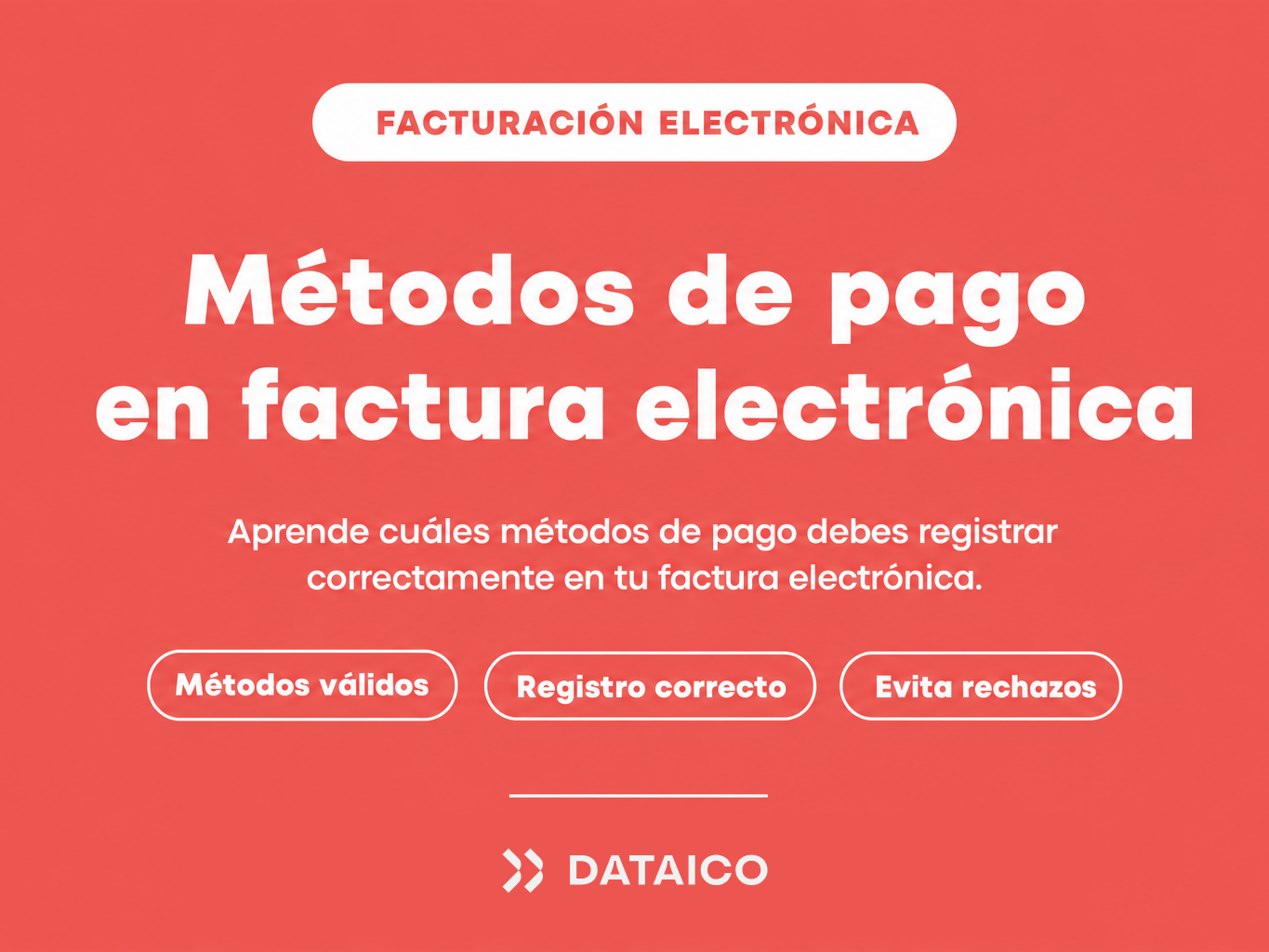 ¿Cuáles Métodos de Pago Debes Registrar en una Factura Electrónica Colombiana?
